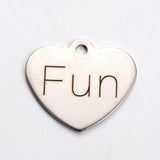 21x24 mm Stainless Steel Heart Pendants With Word Fun